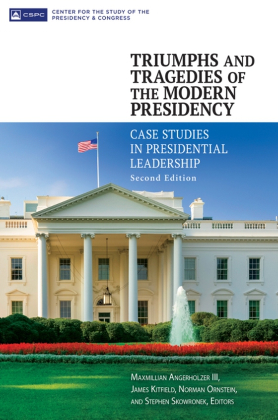 Triumphs and Tragedies of the Modern Presidency (e-bog) af -