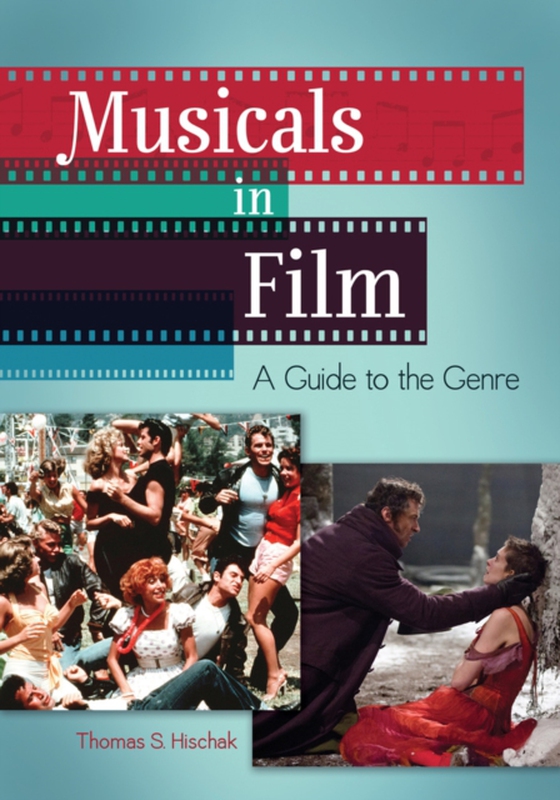 Musicals in Film (e-bog) af Thomas S. Hischak, Hischak