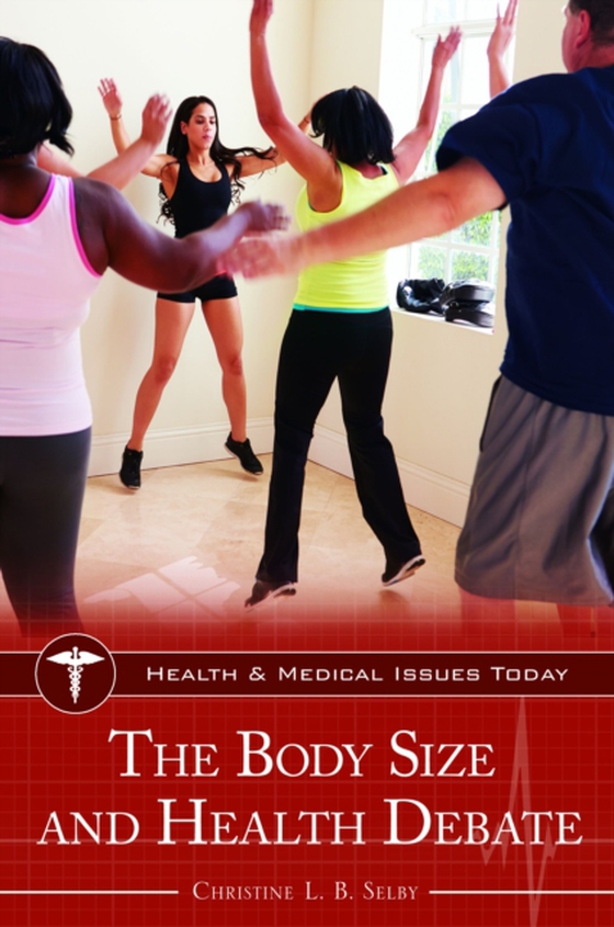 Body Size and Health Debate