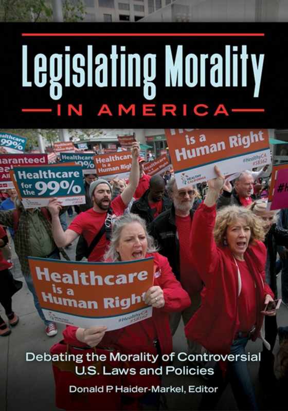 Legislating Morality in America