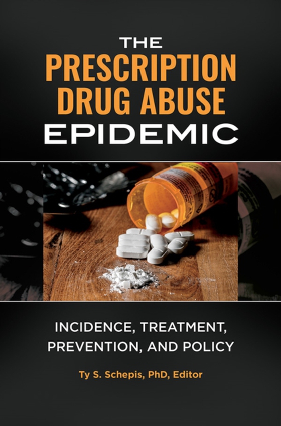 Prescription Drug Abuse Epidemic (e-bog) af -