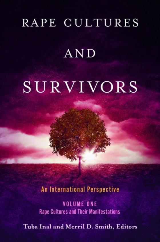 Rape Cultures and Survivors [2 volumes] (e-bog) af -