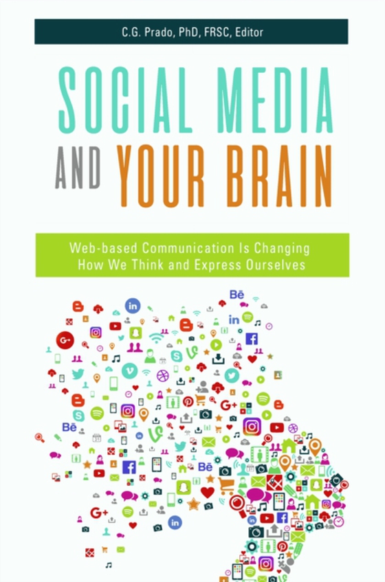 Social Media and Your Brain (e-bog) af -