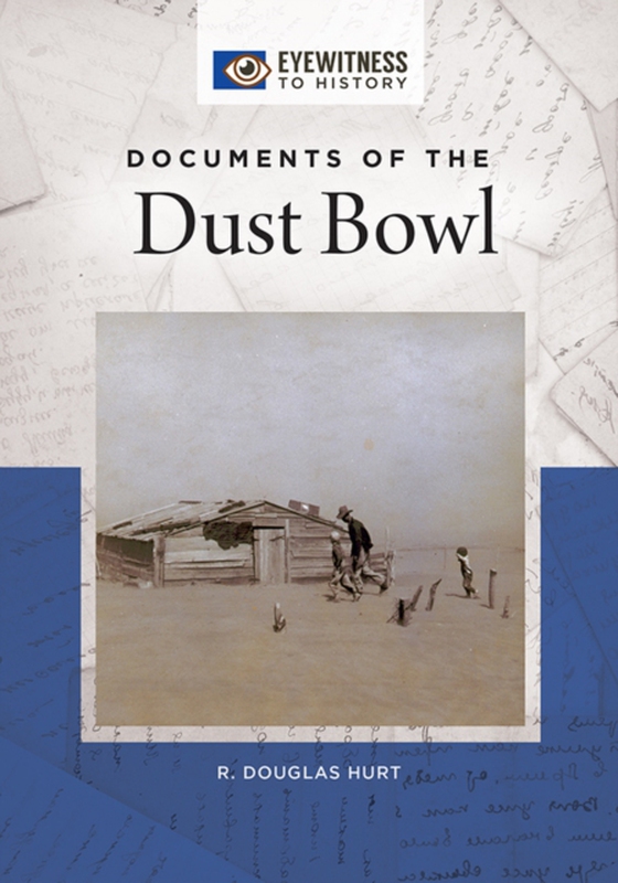 Documents of the Dust Bowl (e-bog) af R. Douglas Hurt, Hurt