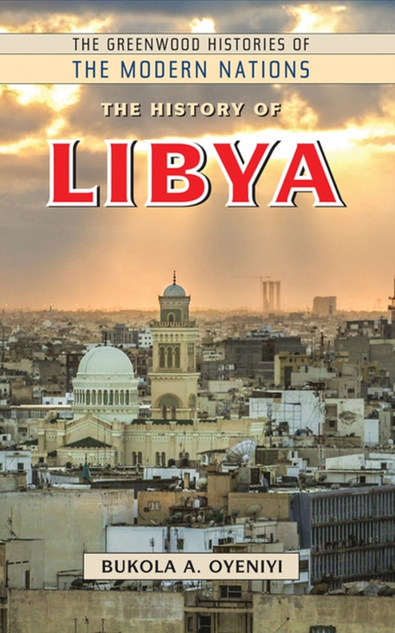 History of Libya (e-bog) af Bukola A. Oyeniyi, Oyeniyi