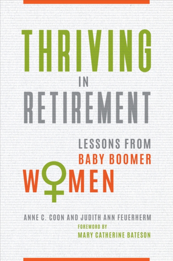 Thriving in Retirement (e-bog) af Judith Ann Feuerherm, Feuerherm