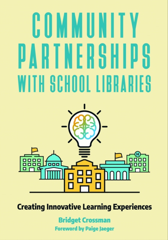 Community Partnerships with School Libraries