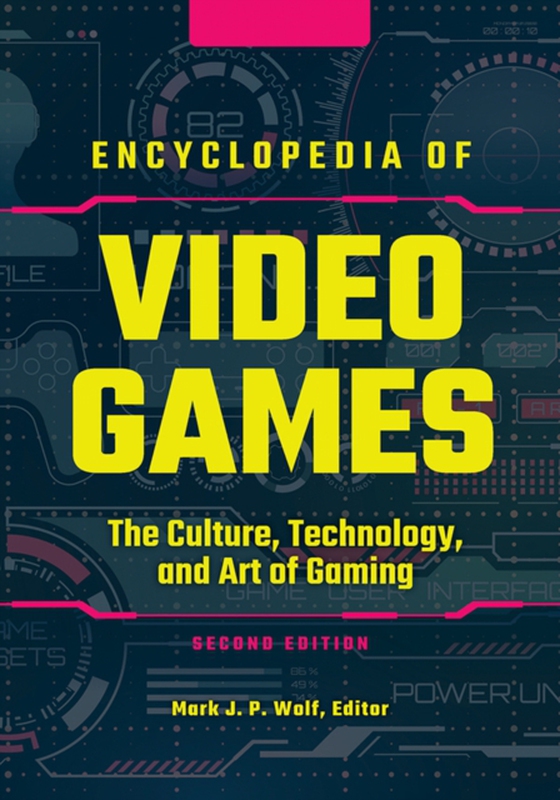 Encyclopedia of Video Games [3 volumes] (e-bog) af -