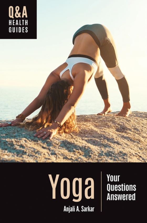 Yoga (e-bog) af Anjali A. Sarkar, Sarkar