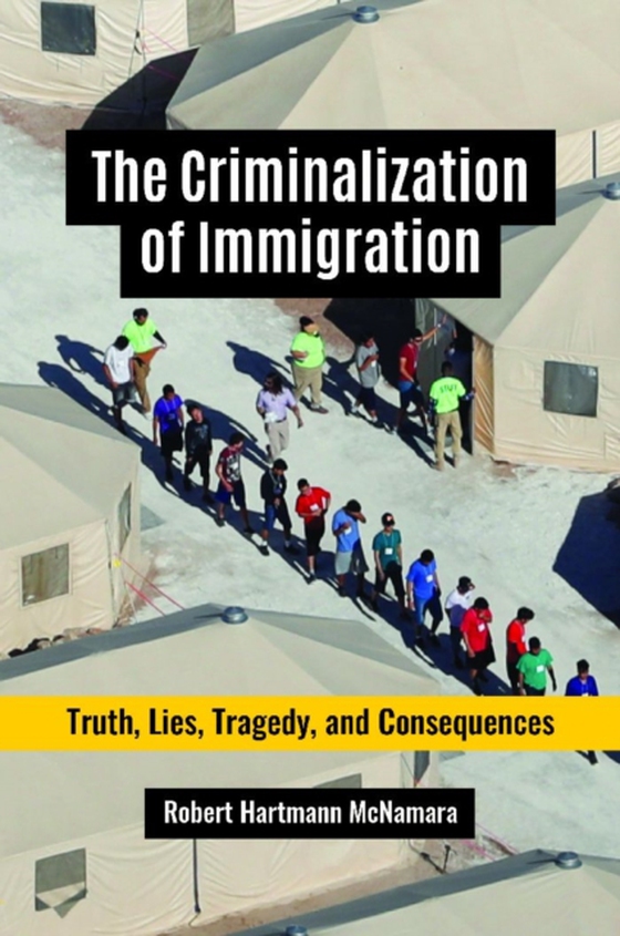 Criminalization of Immigration