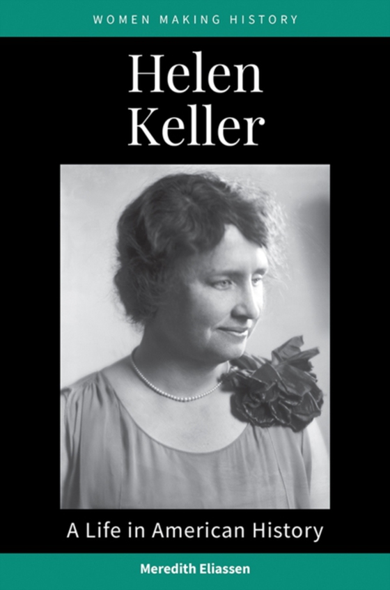 Helen Keller (e-bog) af Meredith Eliassen, Eliassen