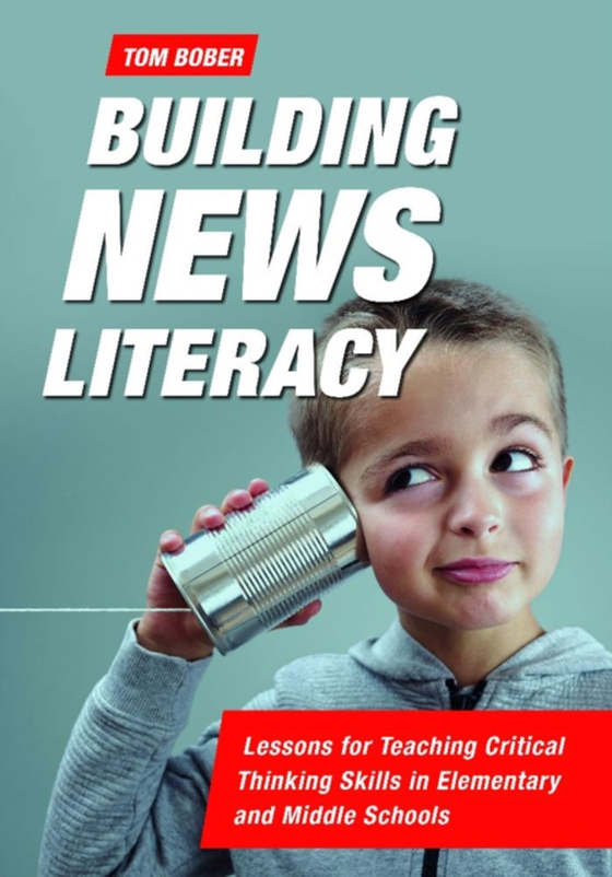 Building News Literacy (e-bog) af Tom Bober, Bober