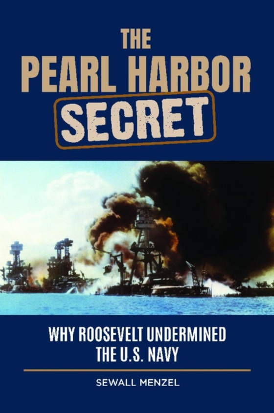 Pearl Harbor Secret (e-bog) af Sewall Menzel, Menzel