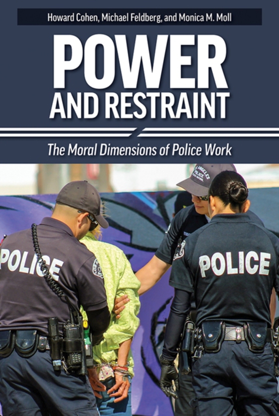 Power and Restraint (e-bog) af Monica M. Moll, Moll