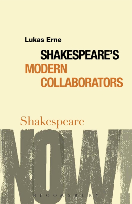 Shakespeare's Modern Collaborators (e-bog) af Lukas Erne, Erne