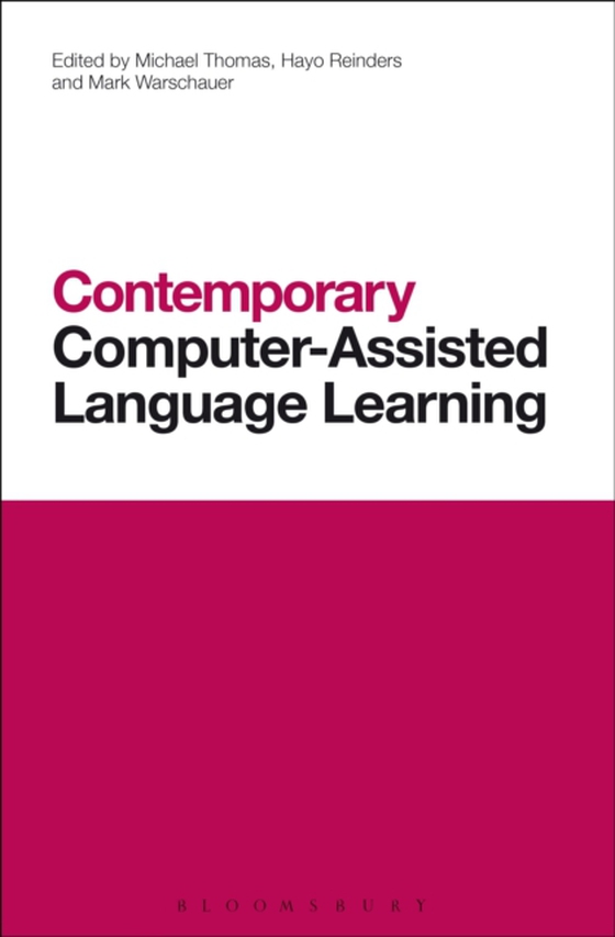 Contemporary Computer-Assisted Language Learning