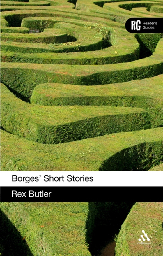 Borges' Short Stories (e-bog) af Rex Butler, Butler