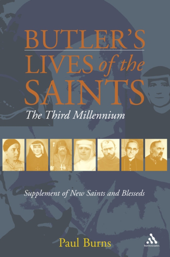 Butler's Saints of the Third Millennium