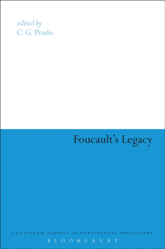 Foucault's Legacy