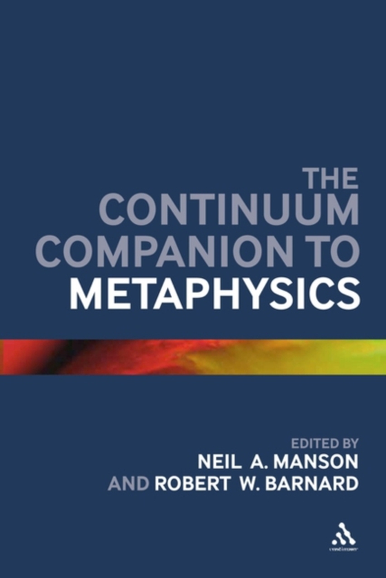 Continuum Companion to Metaphysics (e-bog) af -