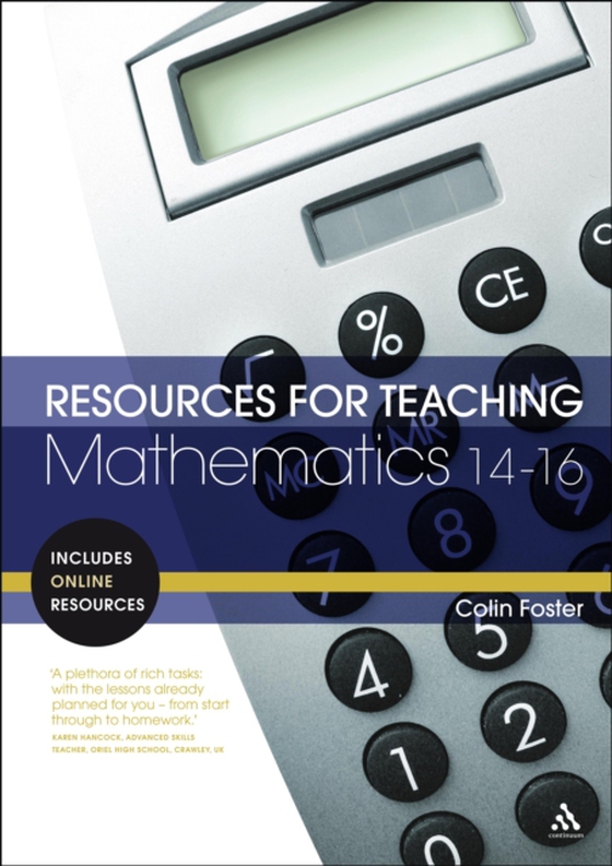 Resources for Teaching Mathematics: 14-16 (e-bog) af Colin Foster, Foster