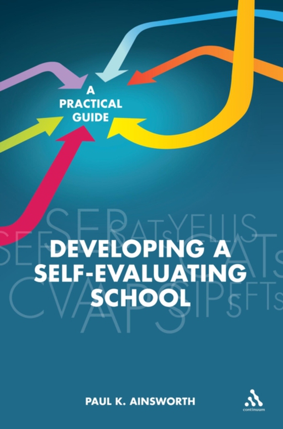 Developing a Self-Evaluating School (e-bog) af Paul K. Ainsworth, Ainsworth