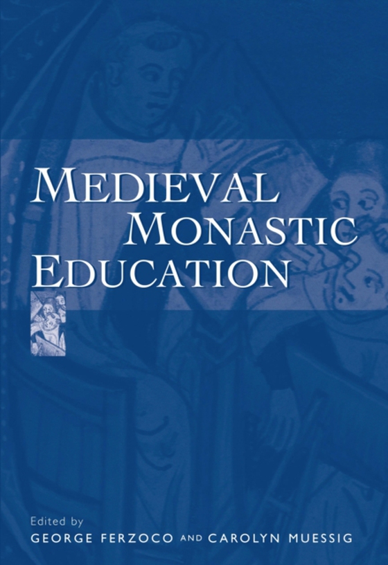 Medieval Monastic Education (e-bog) af -