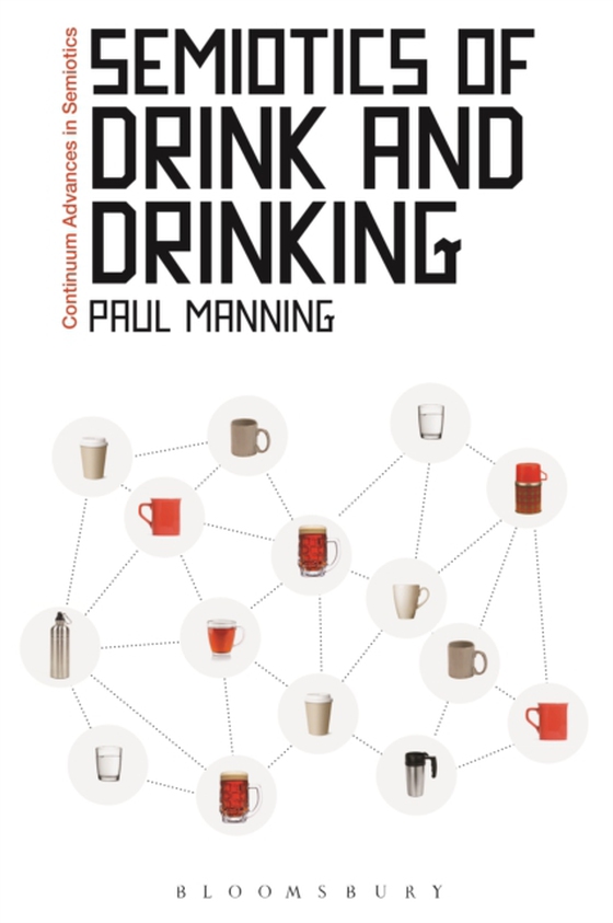 Semiotics of Drink and Drinking