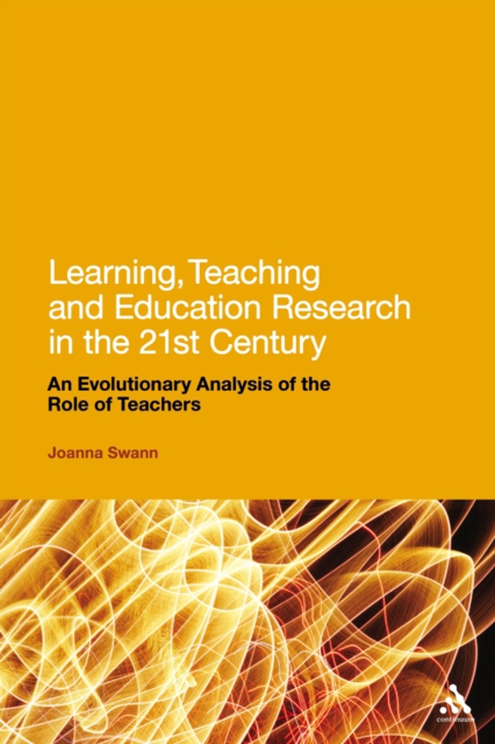 Learning, Teaching and Education Research in the 21st Century (e-bog) af Joanna Swann, Swann