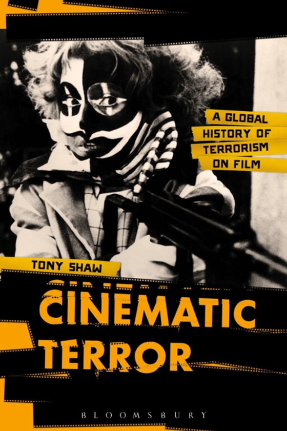 Cinematic Terror (e-bog) af Tony Shaw, Shaw