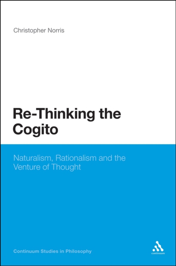 Re-Thinking the Cogito (e-bog) af Christopher Norris, Norris