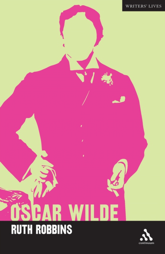 Oscar Wilde (e-bog) af Ruth Robbins, Robbins