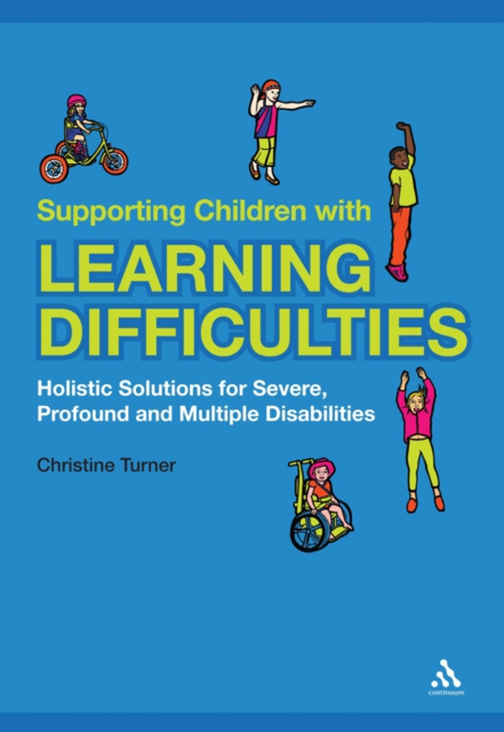 Supporting Children with Learning Difficulties (e-bog) af Christine Turner, Turner