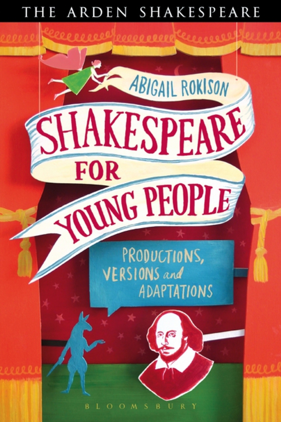 Shakespeare for Young People (e-bog) af Abigail Rokison-Woodall, Rokison-Woodall