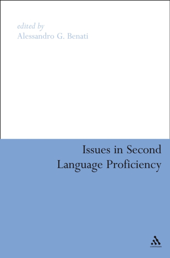 Issues in Second Language Proficiency (e-bog) af -