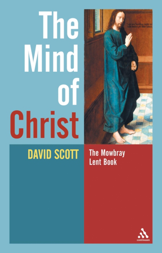 Mind of Christ (e-bog) af David Scott, Scott