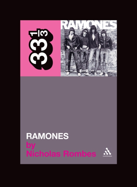 Ramones' Ramones (e-bog) af Nicholas Rombes, Rombes