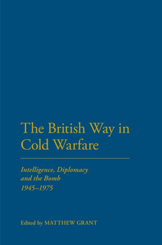 British Way in Cold Warfare (e-bog) af -