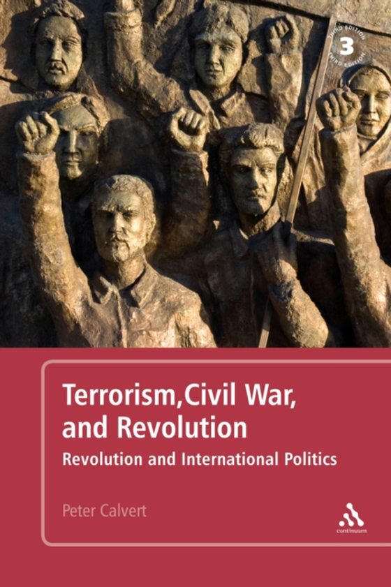 Terrorism, Civil War, and Revolution