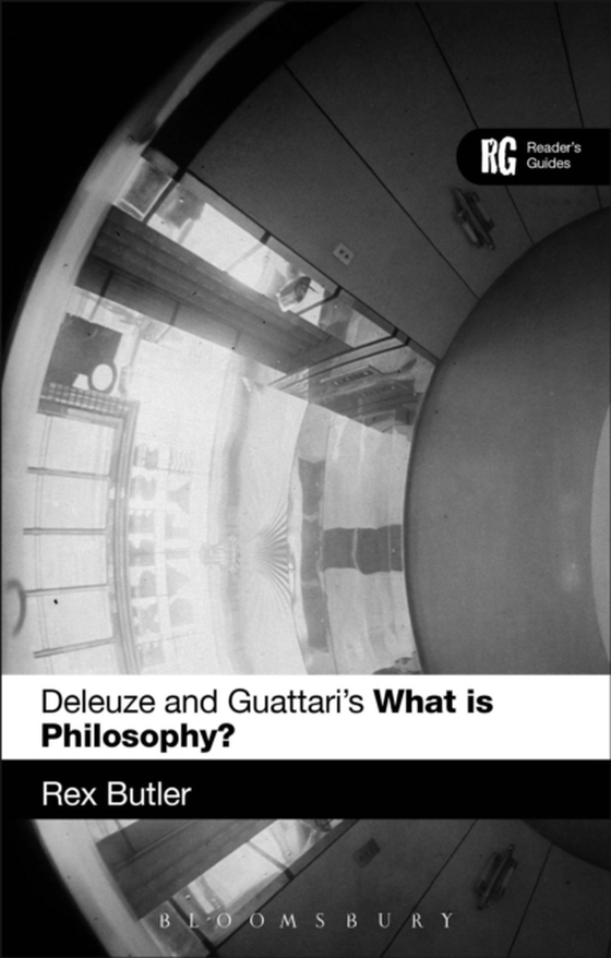 Deleuze and Guattari's 'What is Philosophy?' (e-bog) af Rex Butler, Butler