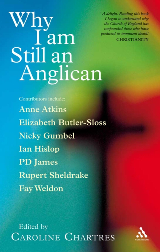 Why I am Still an Anglican