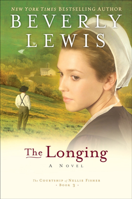 Longing (The Courtship of Nellie Fisher Book #3) (e-bog) af Lewis, Beverly