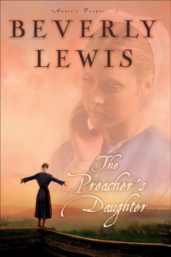 Preacher's Daughter (Annie's People Book #1)