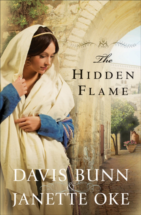 Hidden Flame (Acts of Faith Book #2) (e-bog) af Bunn, Davis