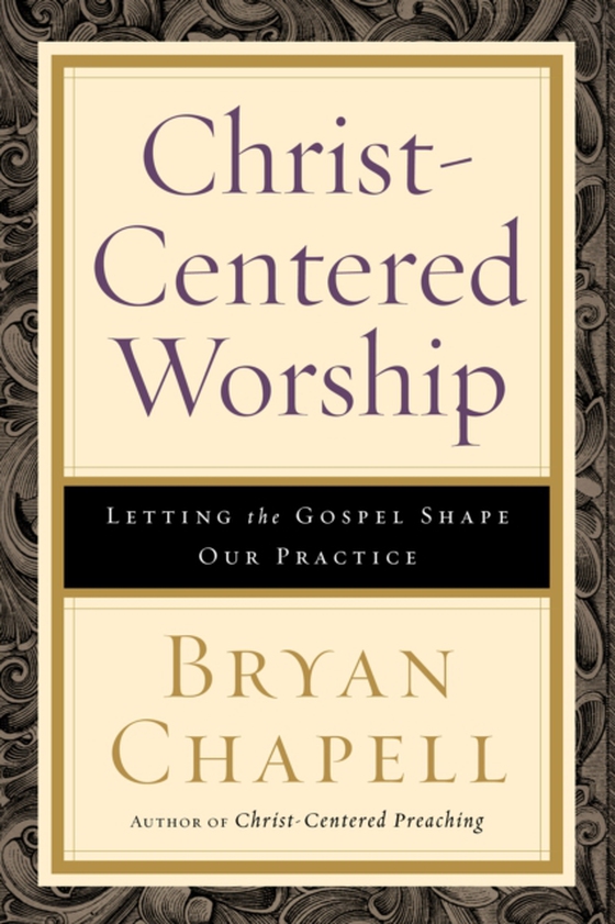 Christ-Centered Worship