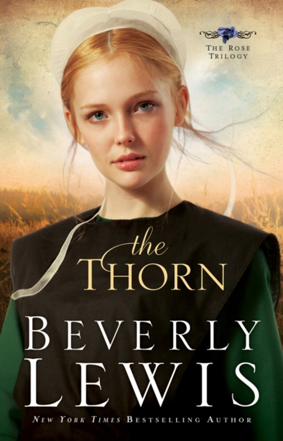 Thorn (The Rose Trilogy Book #1) (e-bog) af Lewis, Beverly