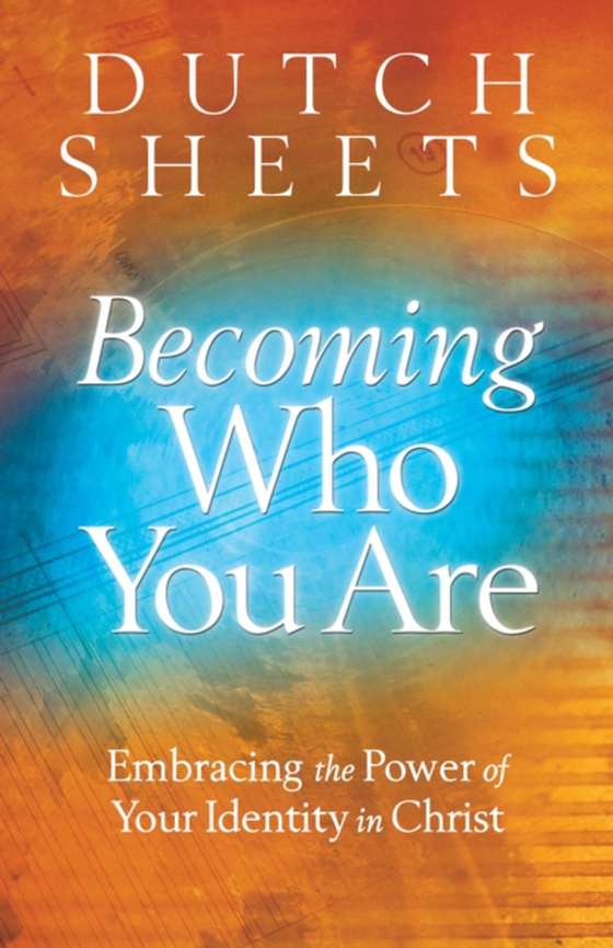 Becoming Who You Are