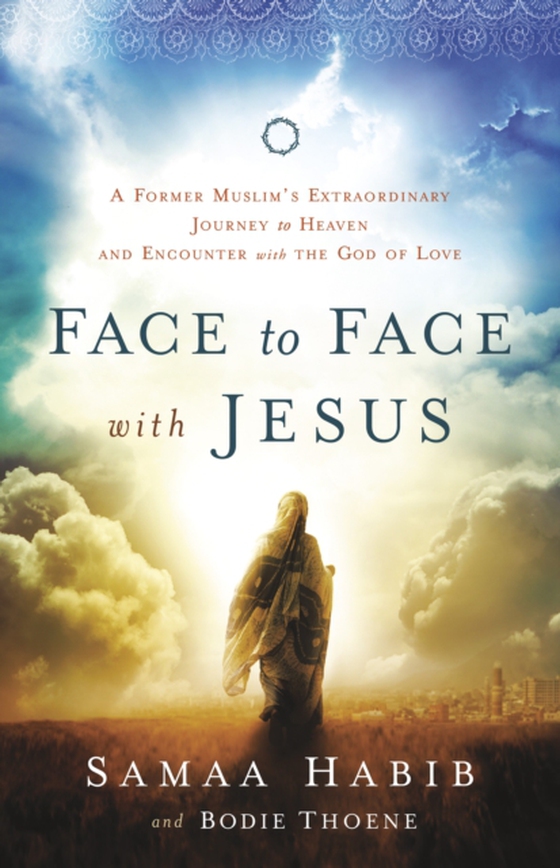 Face to Face with Jesus (e-bog) af Habib, Samaa