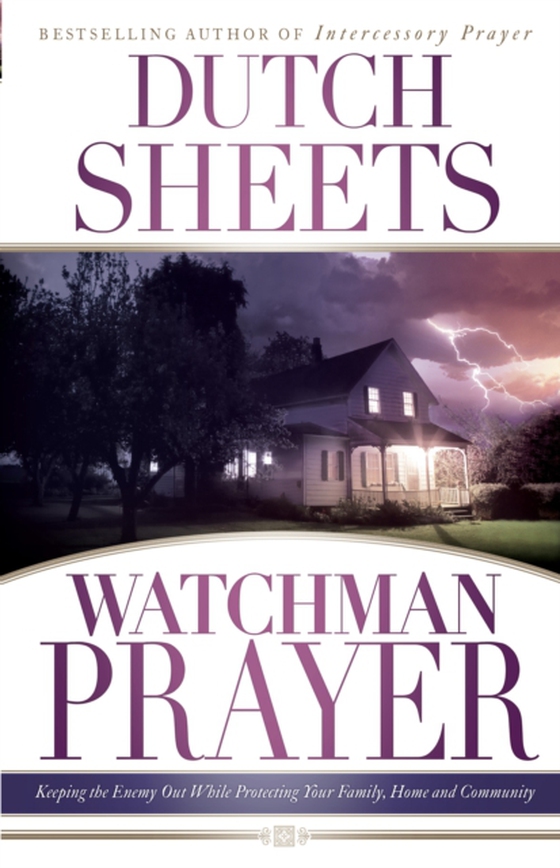 Watchman Prayer (e-bog) af Sheets, Dutch