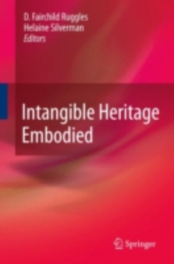 Intangible Heritage Embodied (e-bog) af -